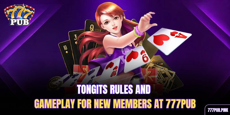 tongits-rules-and-gameplay-for-new-members-at-777pub