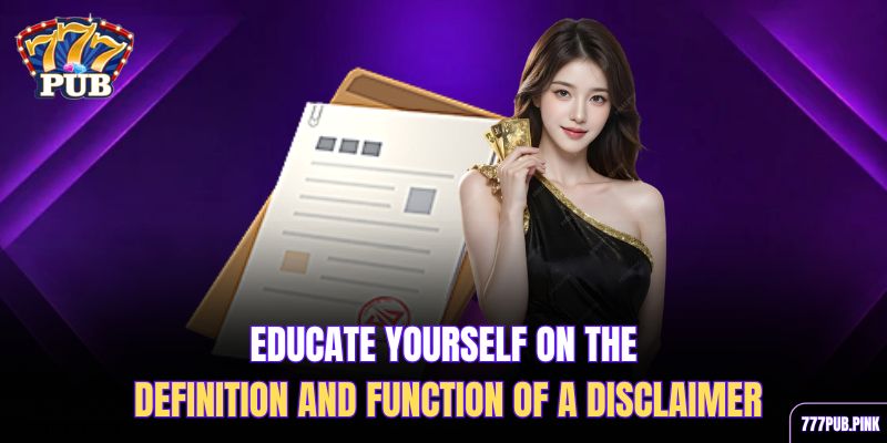 educate-yourself-on-the-definition-and-function-of-a-disclaimer