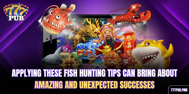 applying-these-fish-hunting-tips-can-bring-about-amazing-and-unexpected-successes