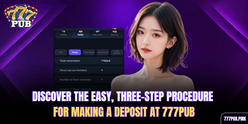 discover-the-easy-three-step-procedure-for-making-a-deposit-at-777pub