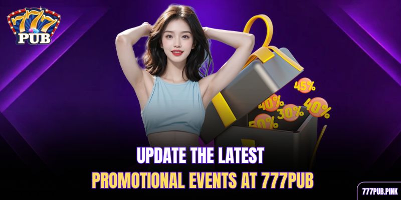 update-the-latest-promotional-events-at-777pub